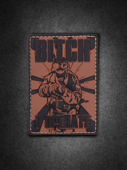 "Bitch I Operate" PVC Patch