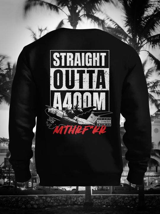 "Straight Outta A400M" Premium Sweatshirt
