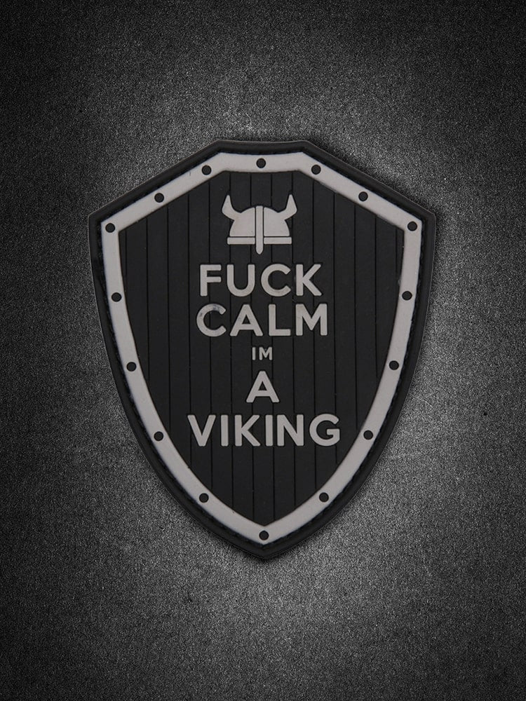"Fuck Calm - Im a Viking" PVC Patch